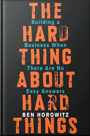 The Hard Thing About Hard Things cover